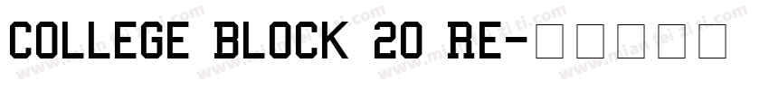 College Block 20 Re字体转换